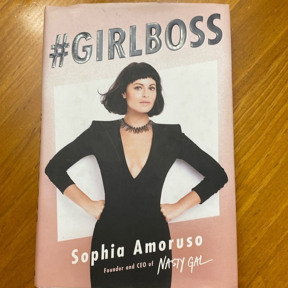 #Girlboss by Sophia Amoruso Founder and CEO of Nasty Gal EUC